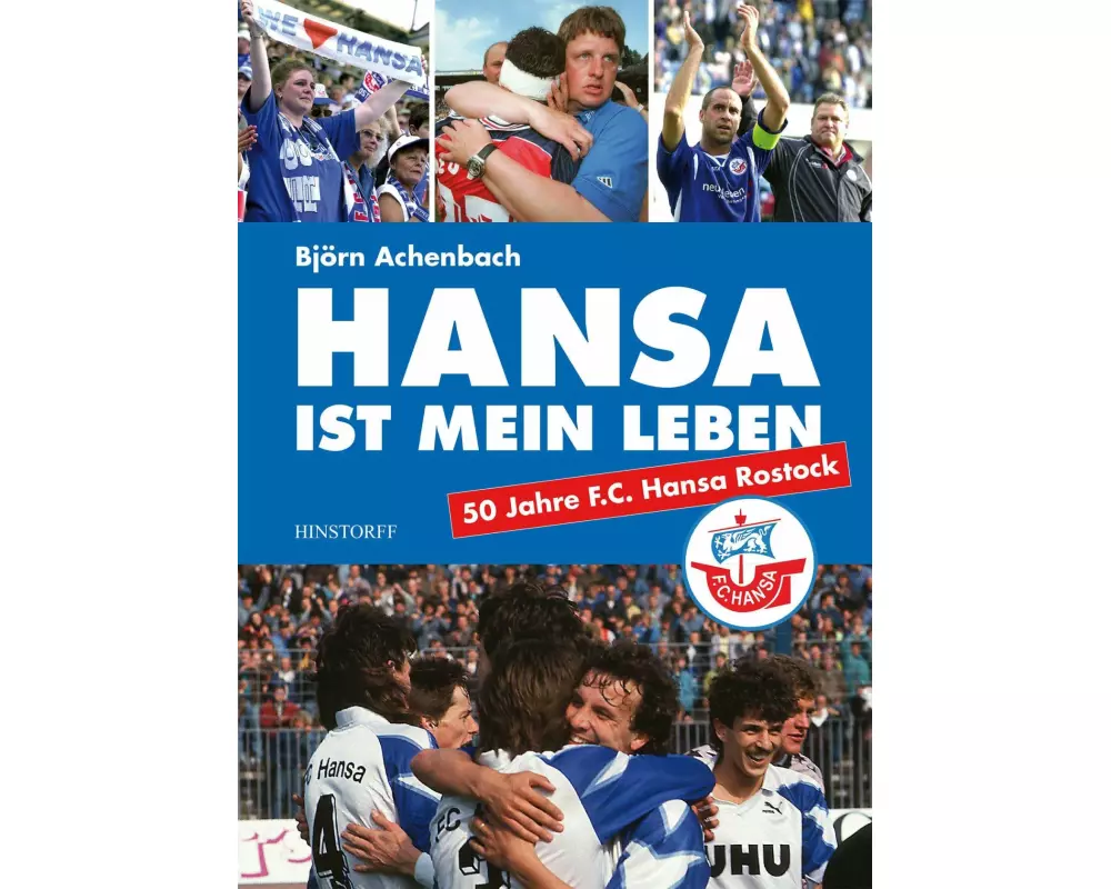 Hansa ist mein Leben
