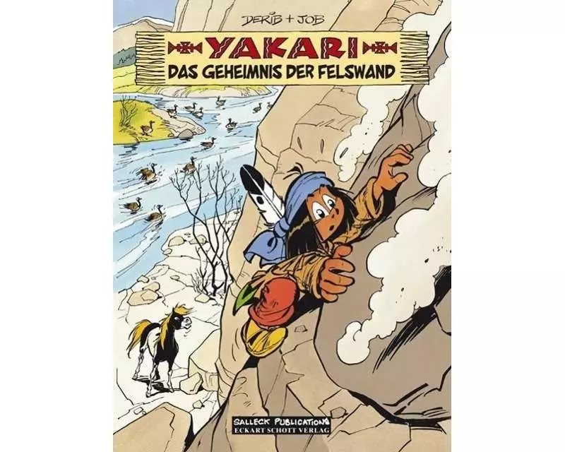 Yakari 25: Das Geheimnis der Felswand