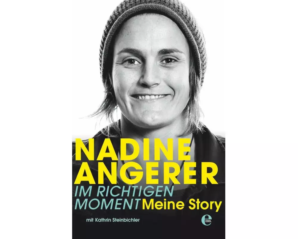 Nadine Angerer - Im richtigen Moment
