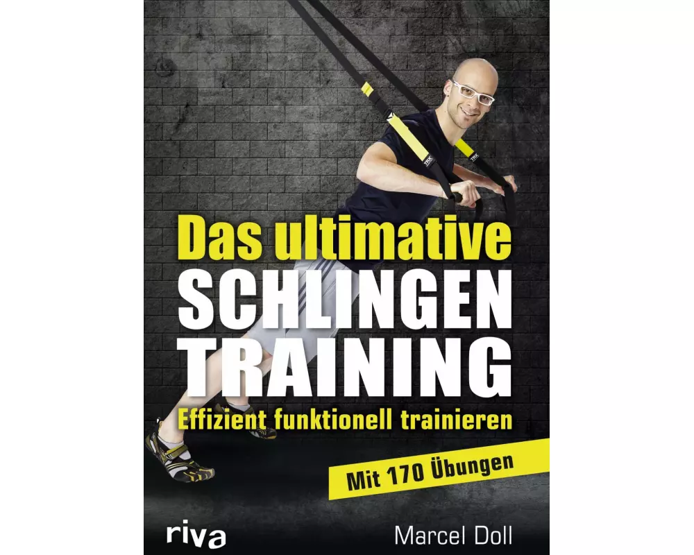 Das ultimative Schlingentraining