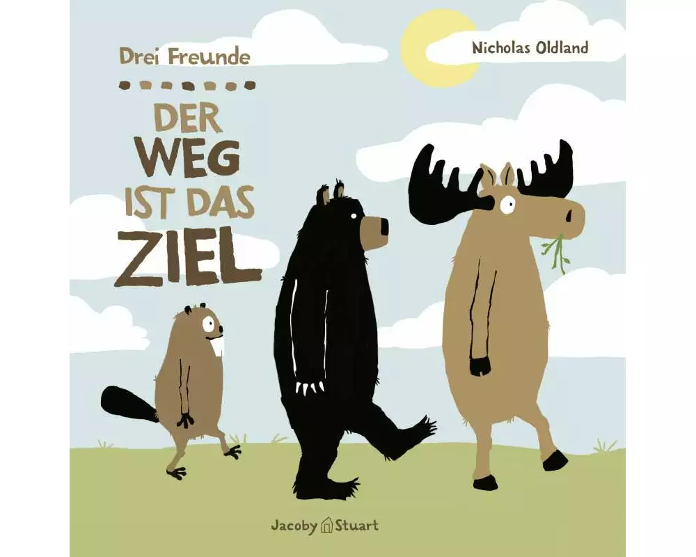 Drei Freunde: Der Weg ist das Ziel