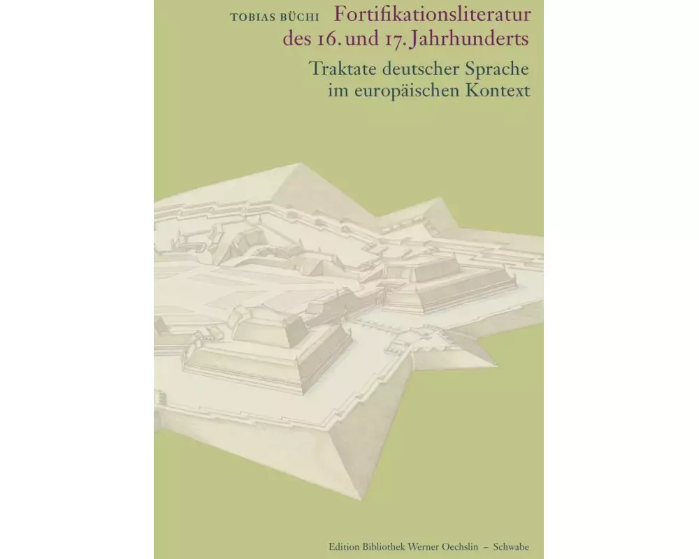 Fortifikationsliteratur des 16. und 17. Jahrhunderts