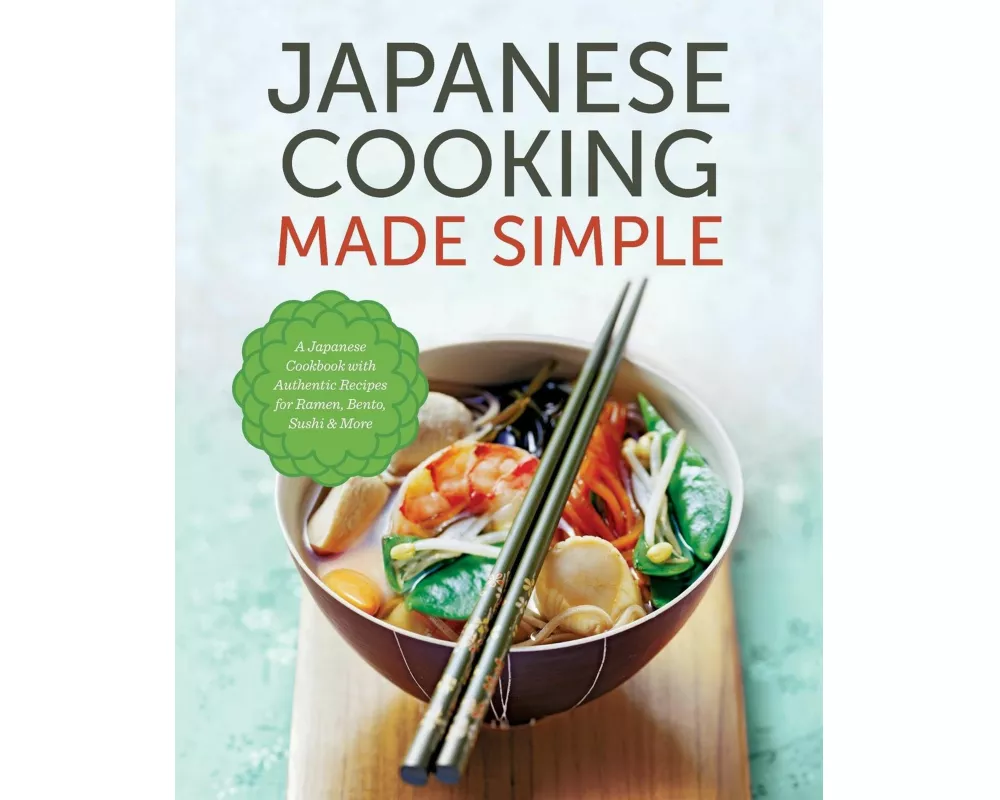 Japanese Cooking Made Simple