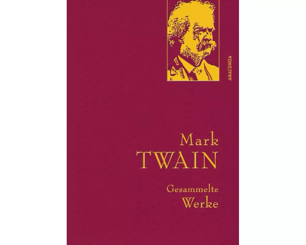 Mark Twain, Gesammelte Werke