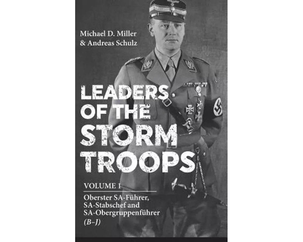 Leaders of the Storm Troops