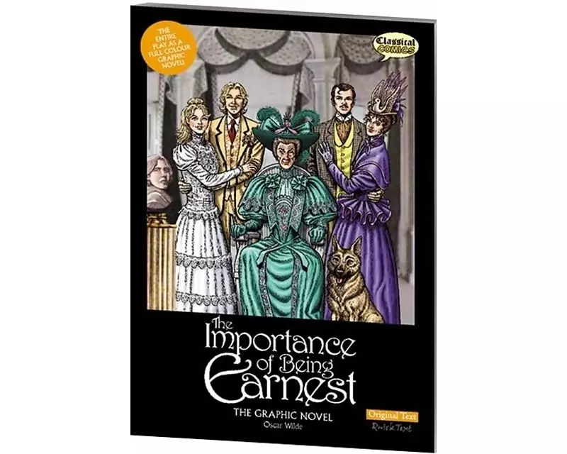 The Importance of Being Earnest The Graphic Novel