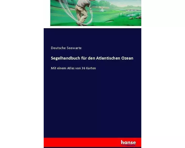 Segelhandbuch für den Atlantischen Ozean