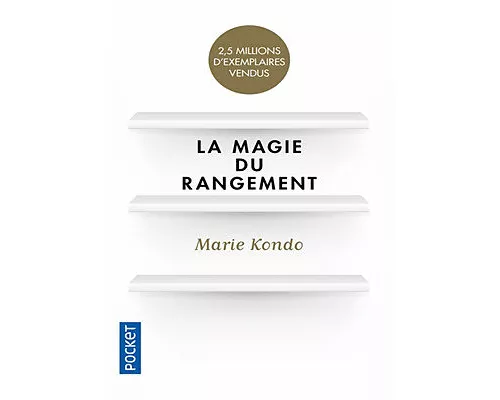 La magie du rangement