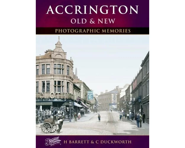 Accrington Old & New