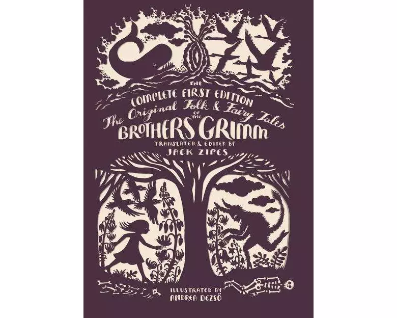The Original Folk and Fairy Tales of the Brothers Grimm
