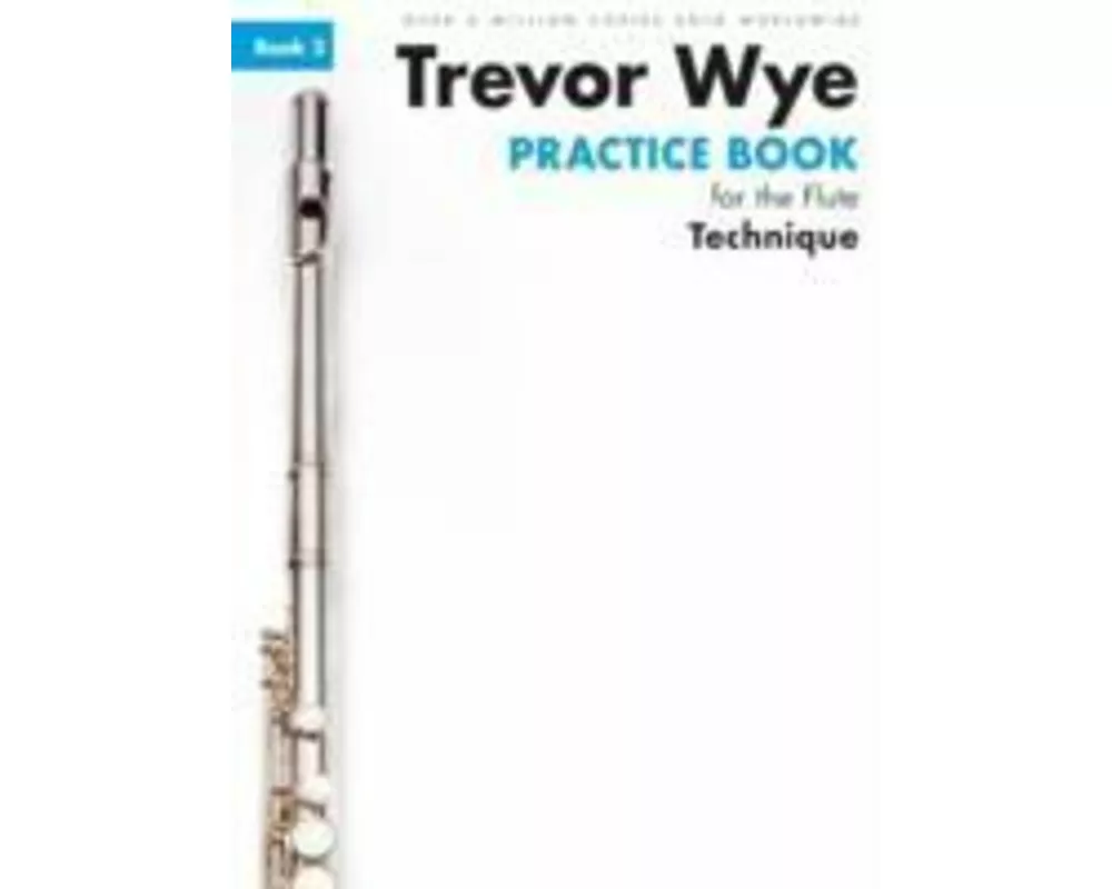 Trevor Wye Practice Book for the Flute Book 2