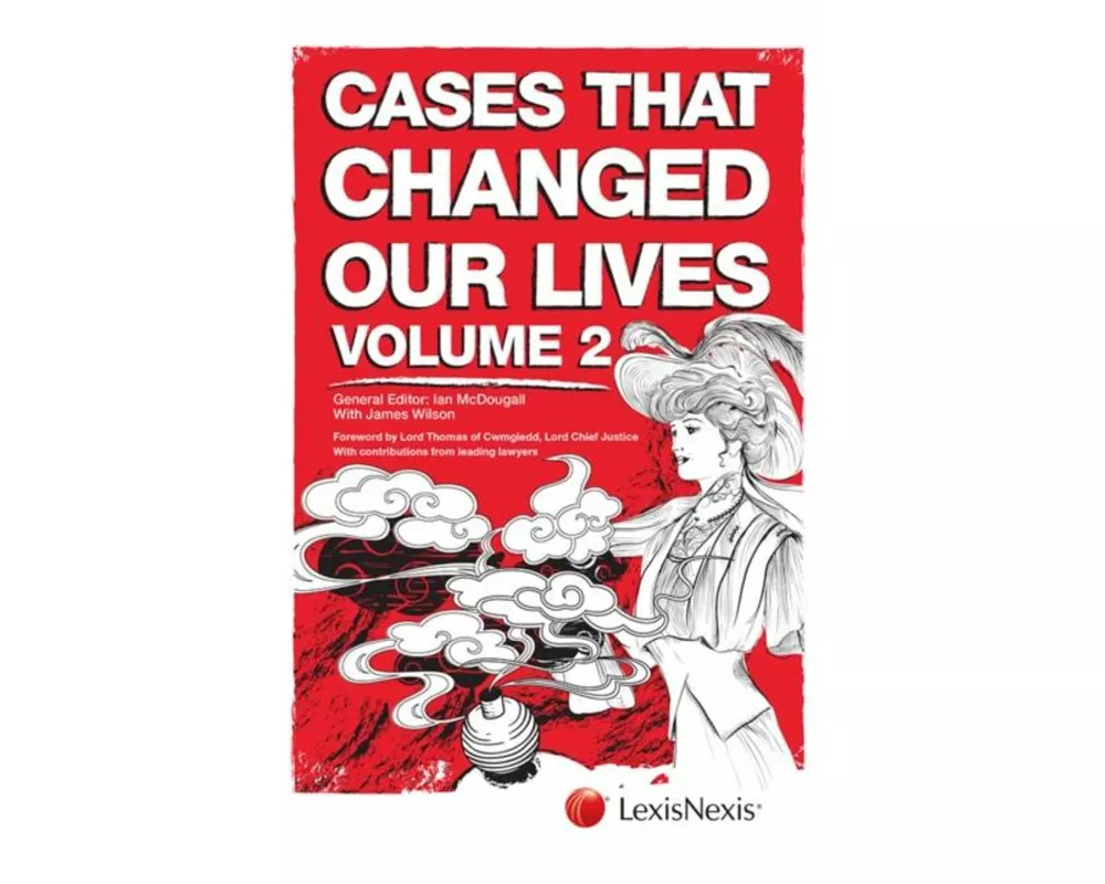 Cases That Changed Our Lives