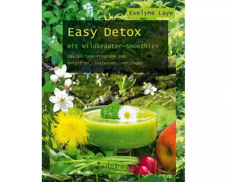 Easy Detox mit Wildkräuter-Smoothies