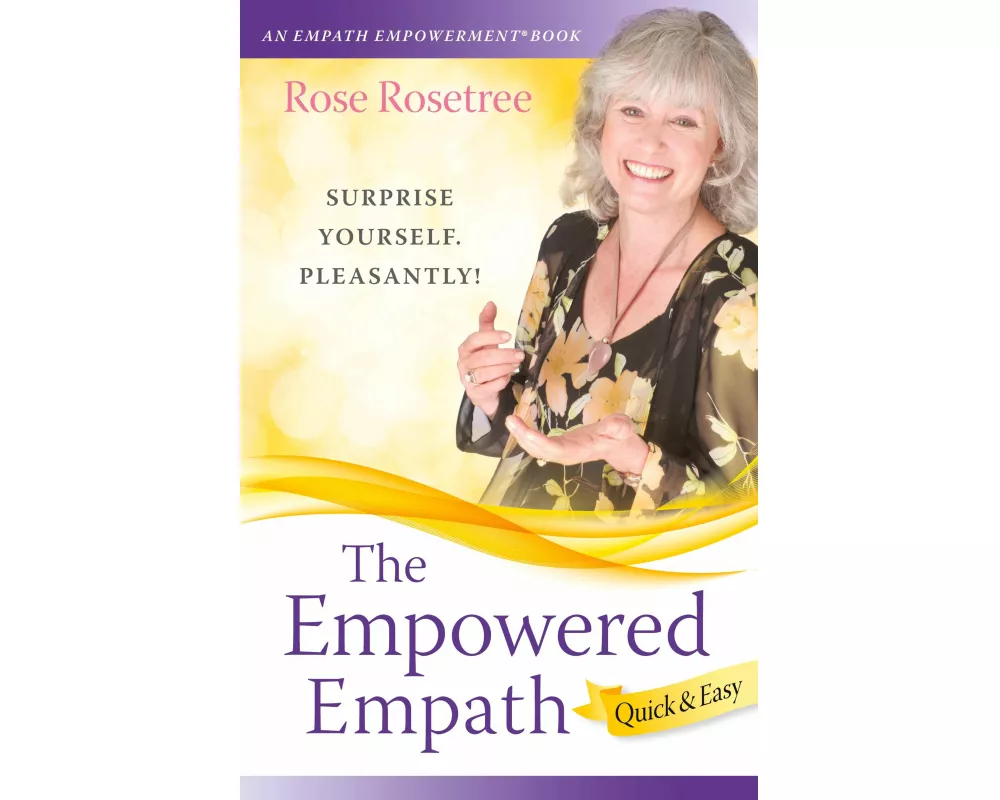 The Empowered Empath -- Quick & Easy