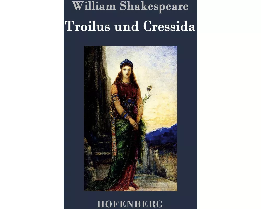 Troilus und Cressida