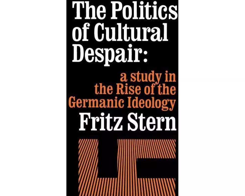 The Politics of Cultural Despair