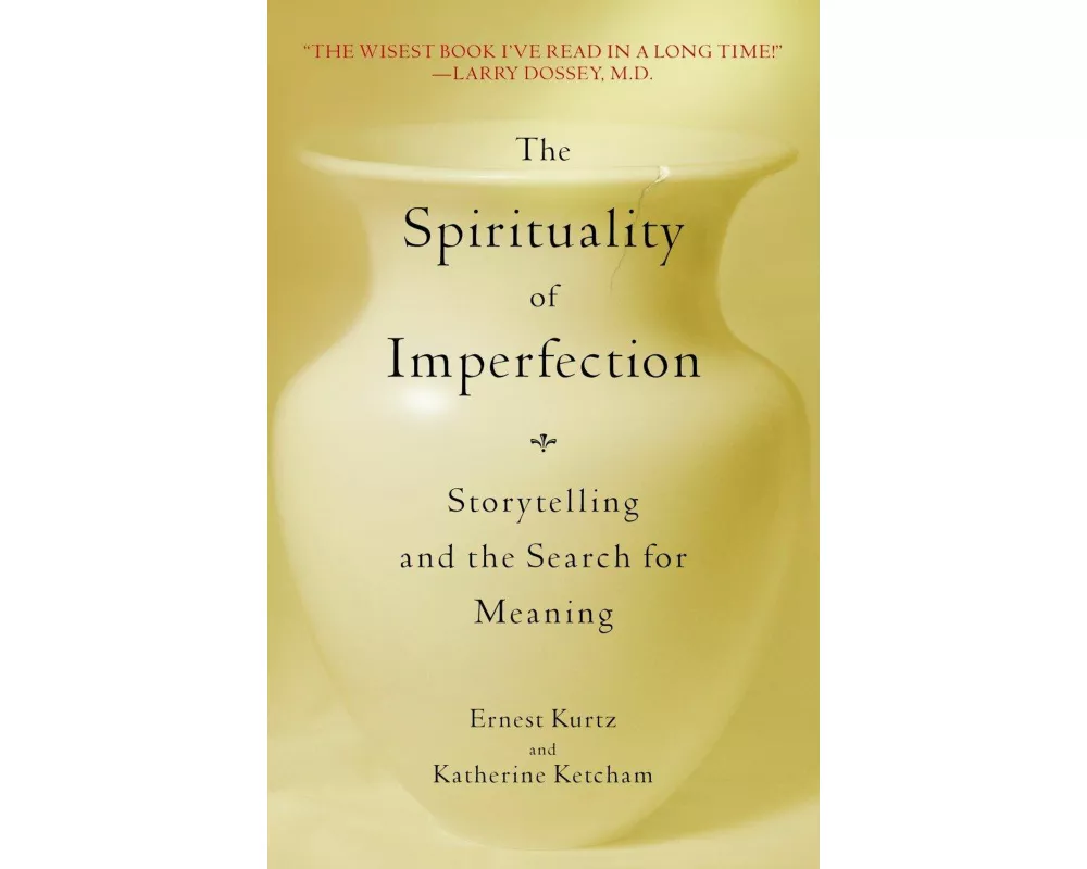 The Spirituality of Imperfection