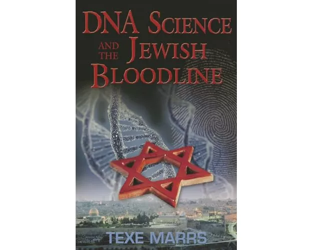 DNA Science and the Jewish Bloodline