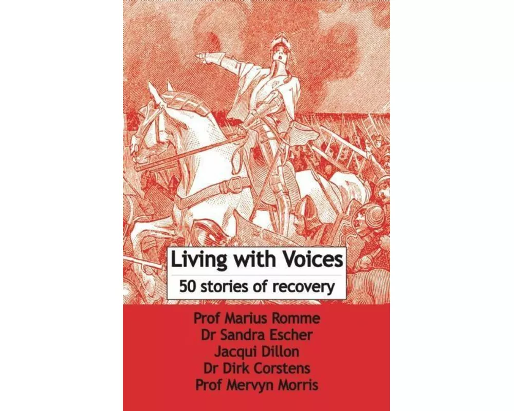 Living with Voices