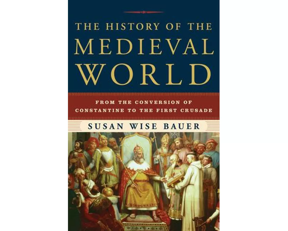 The History of the Medieval World