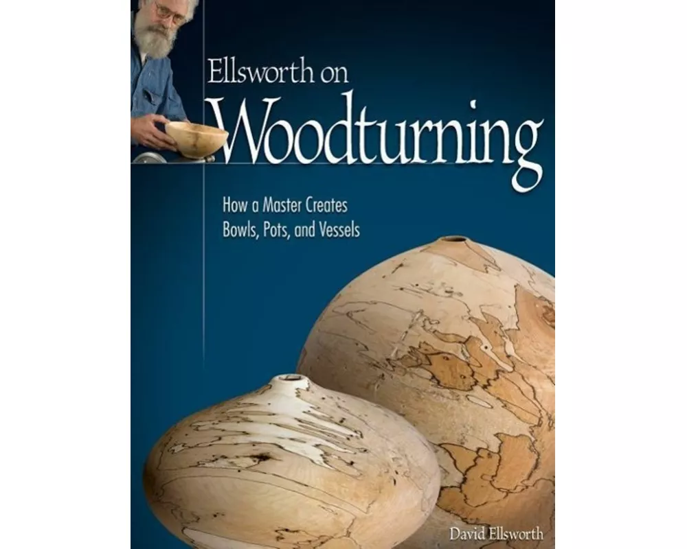 Ellsworth on Woodturning