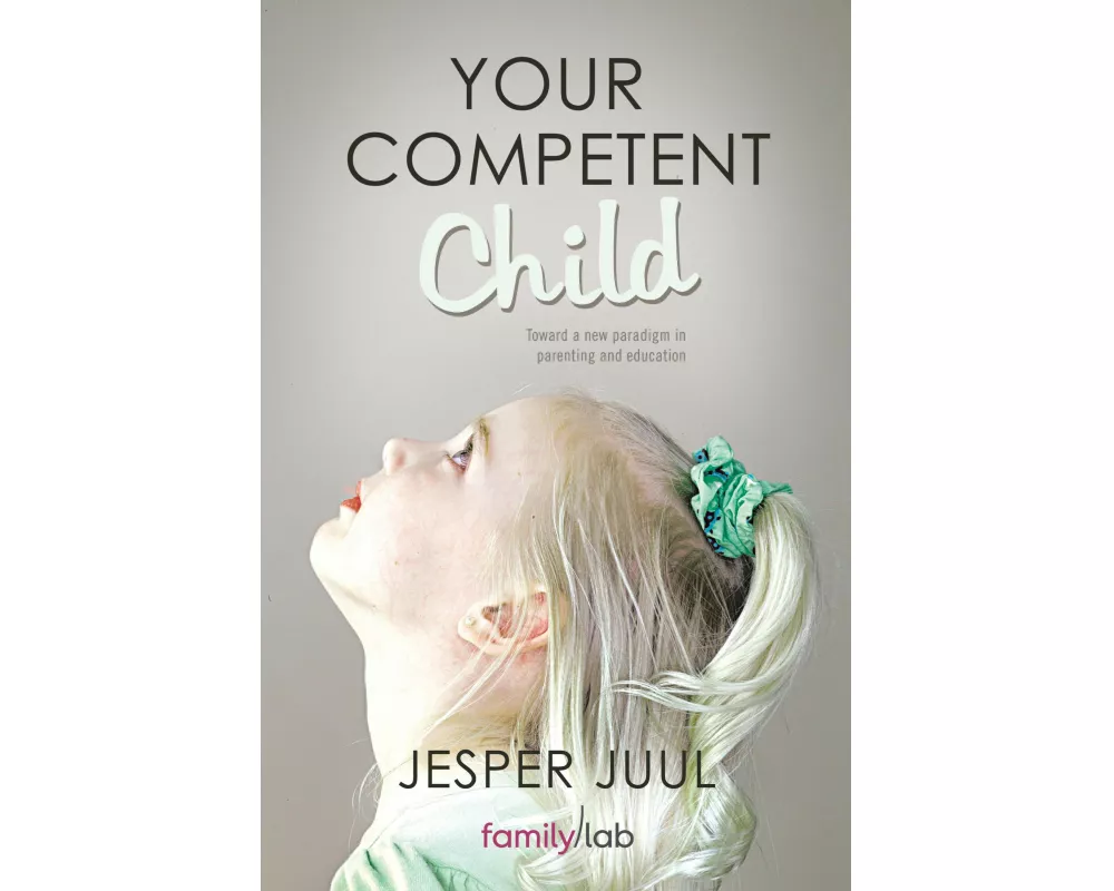 Your Competent Child