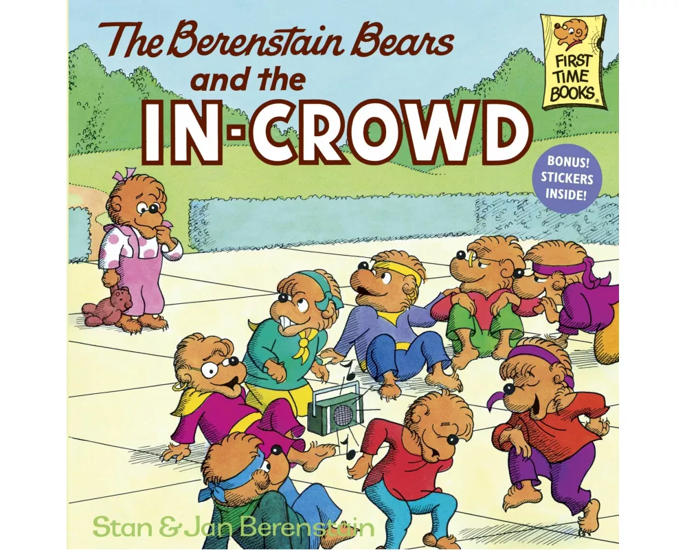 The Berenstain Bears and the In-Crowd