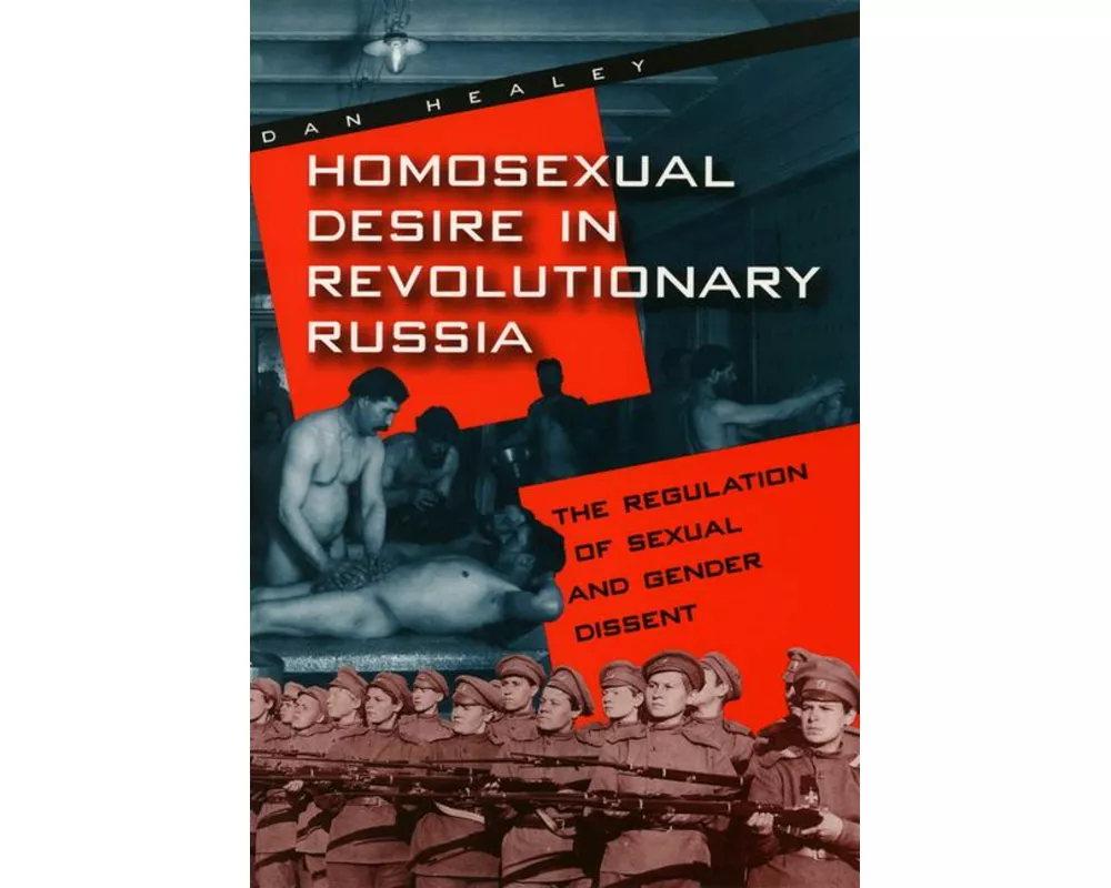 Homosexual Desire in Revolutionary Russia