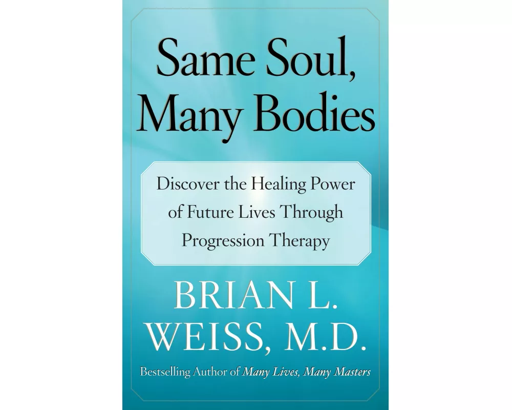 Same Soul, Many Bodies