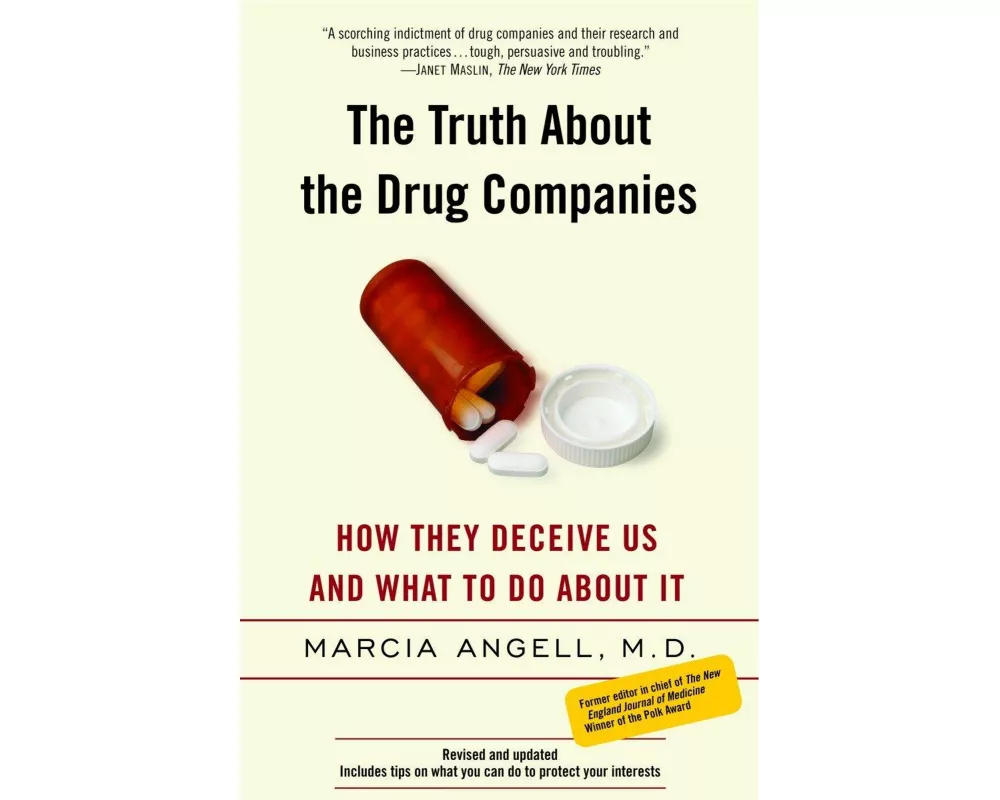 The Truth About the Drug Companies