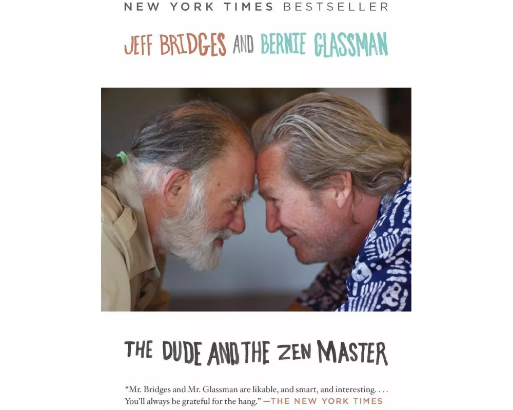 The Dude and the Zen Master