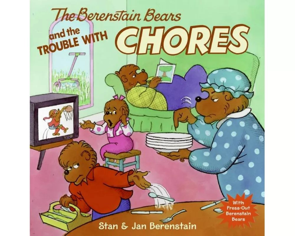 The Berenstain Bears and the Trouble with Chores