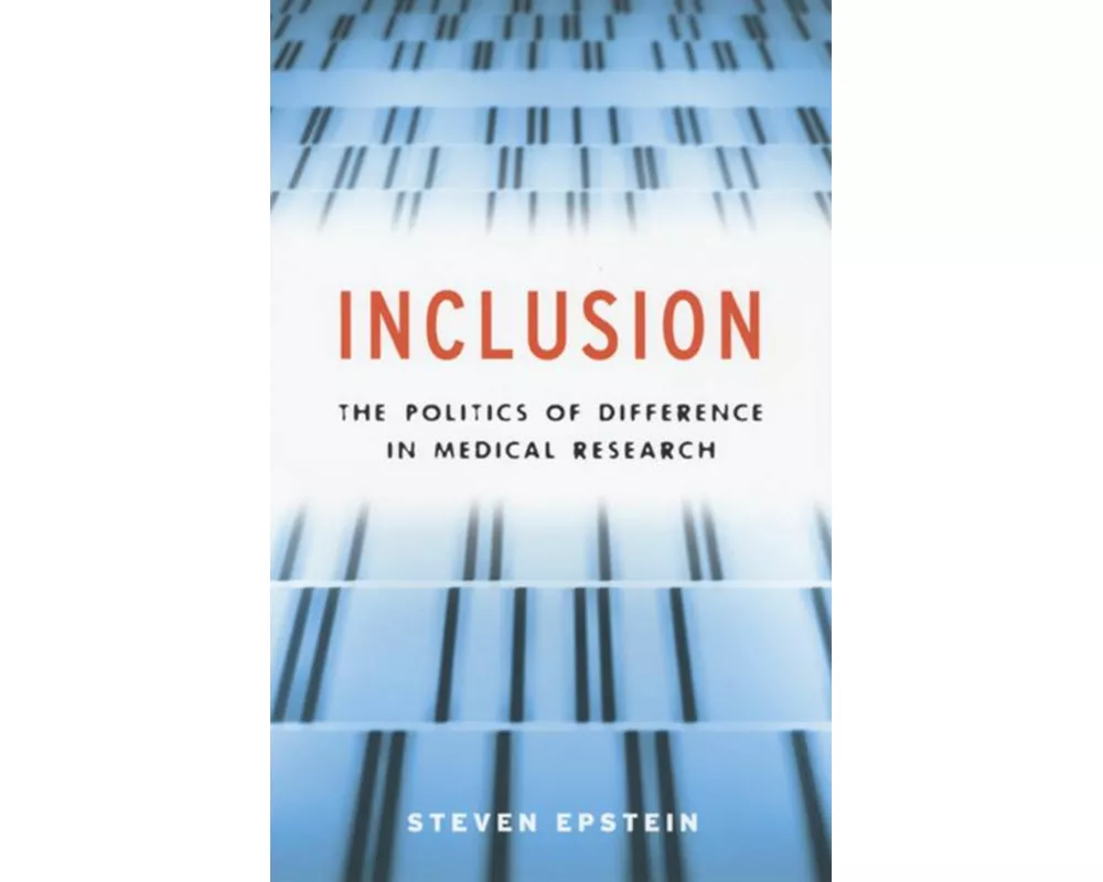 Inclusion – The Politics of Difference in Medical Research