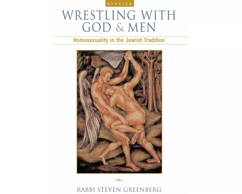 Wrestling with God and Men