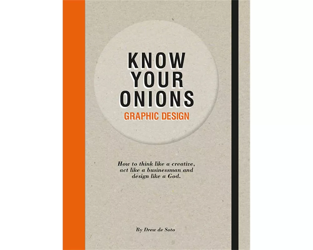 Know Your Onions: Graphic Design