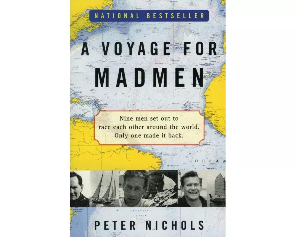 A Voyage for Madmen