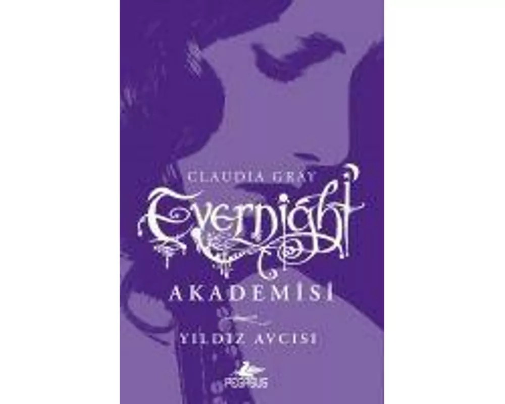 Evernight Akademisi 2 - Yildiz Avcisi