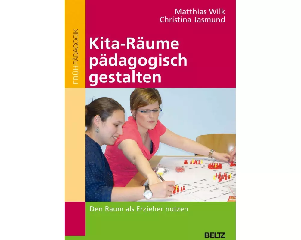 Kita-Räume pädagogisch gestalten