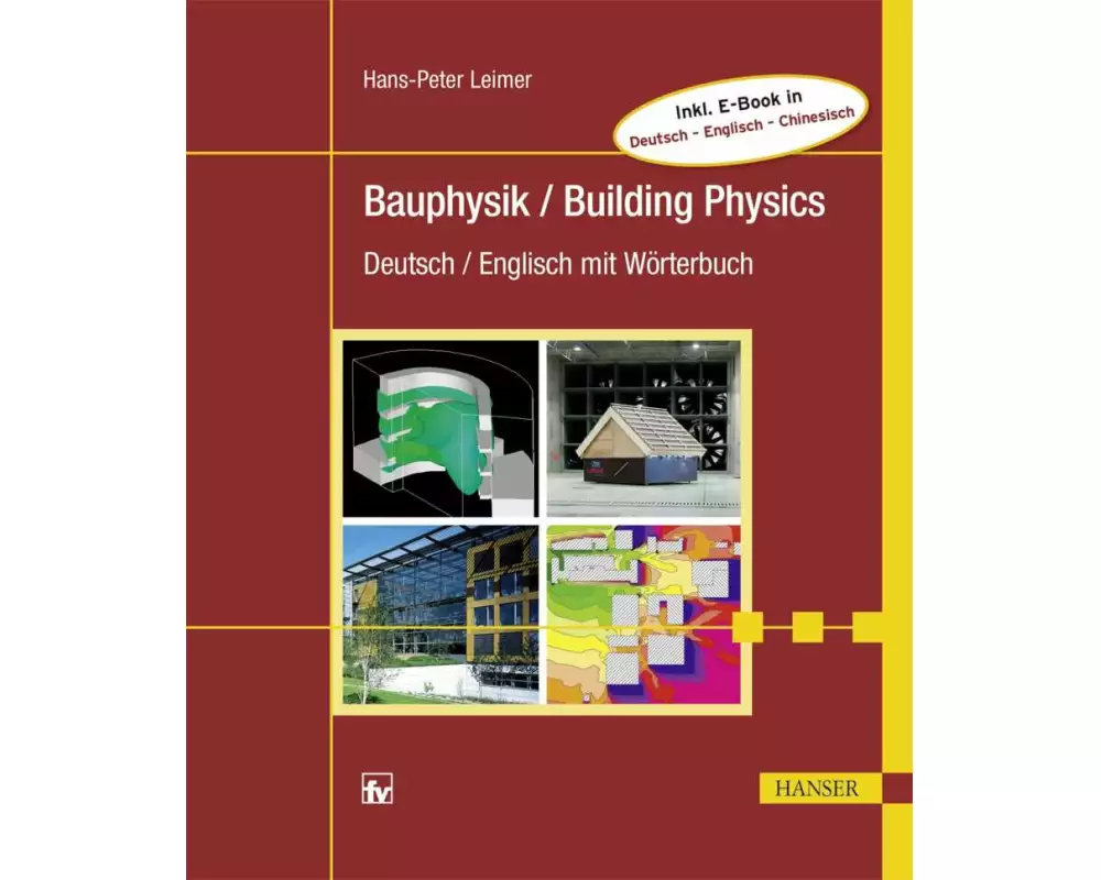 Bauphysik / Building Physics