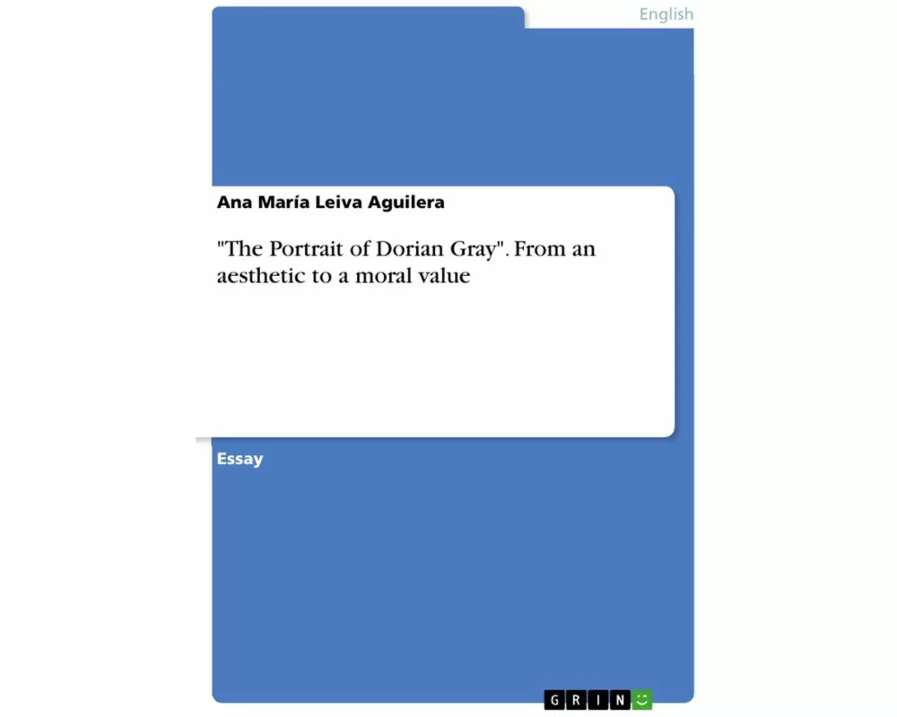 "The Portrait of Dorian Gray". From an aesthetic to a moral value