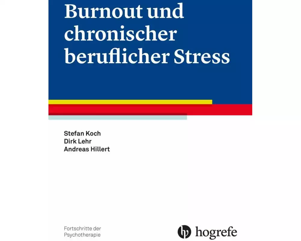 Burnout und chronischer beruflicher Stress