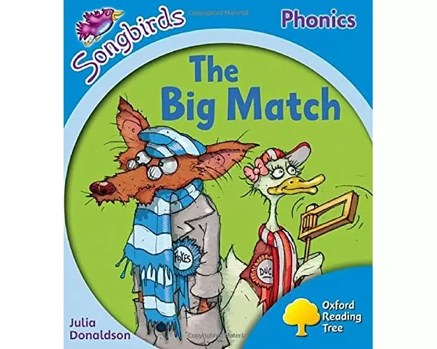 Oxford Reading Tree Songbirds Phonics: Level 3: The Big Match