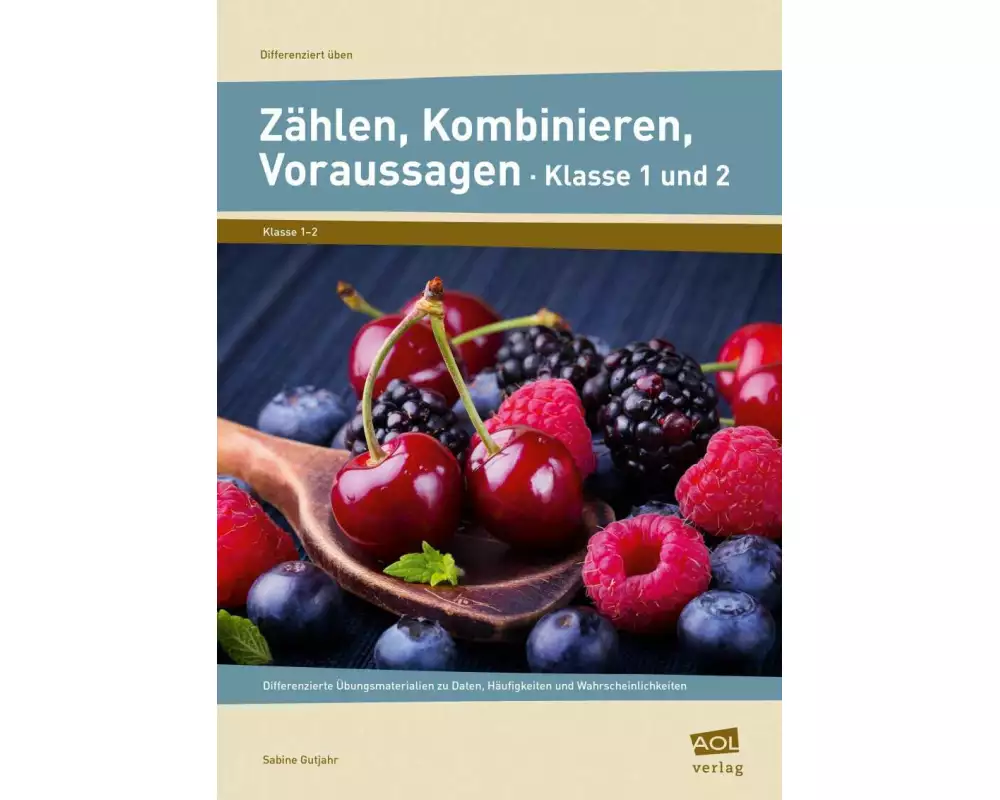 Zählen, Kombinieren, Voraussagen - Klasse 1 und 2