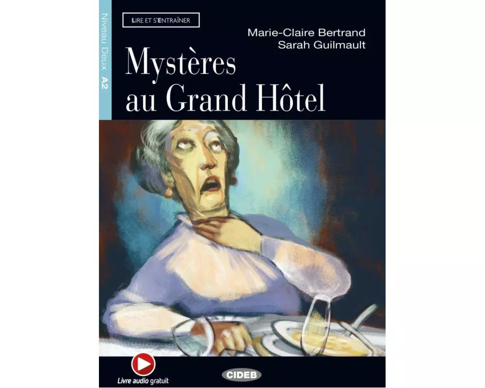 Mystères au Grand Hôtel