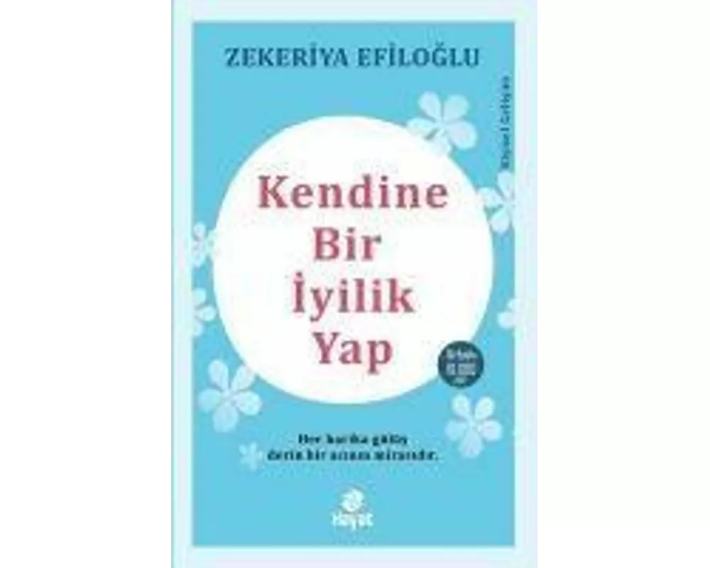 Kendine Bir Iyilik Yap