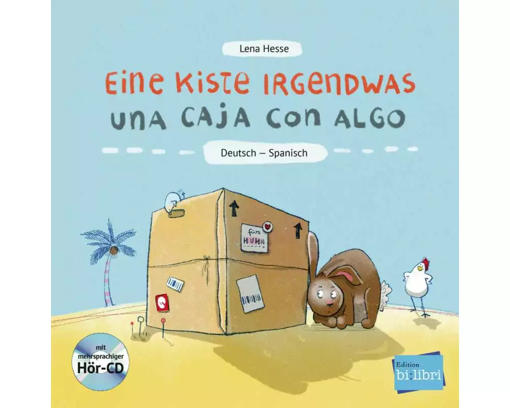 Eine Kiste Irgendwas. Kinderbuch Deutsch-Spanisch mit Audio-CD