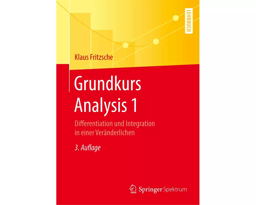 Grundkurs Analysis 1