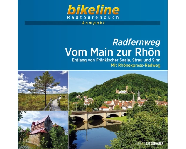 Radfernweg Vom Main zur Rhön
