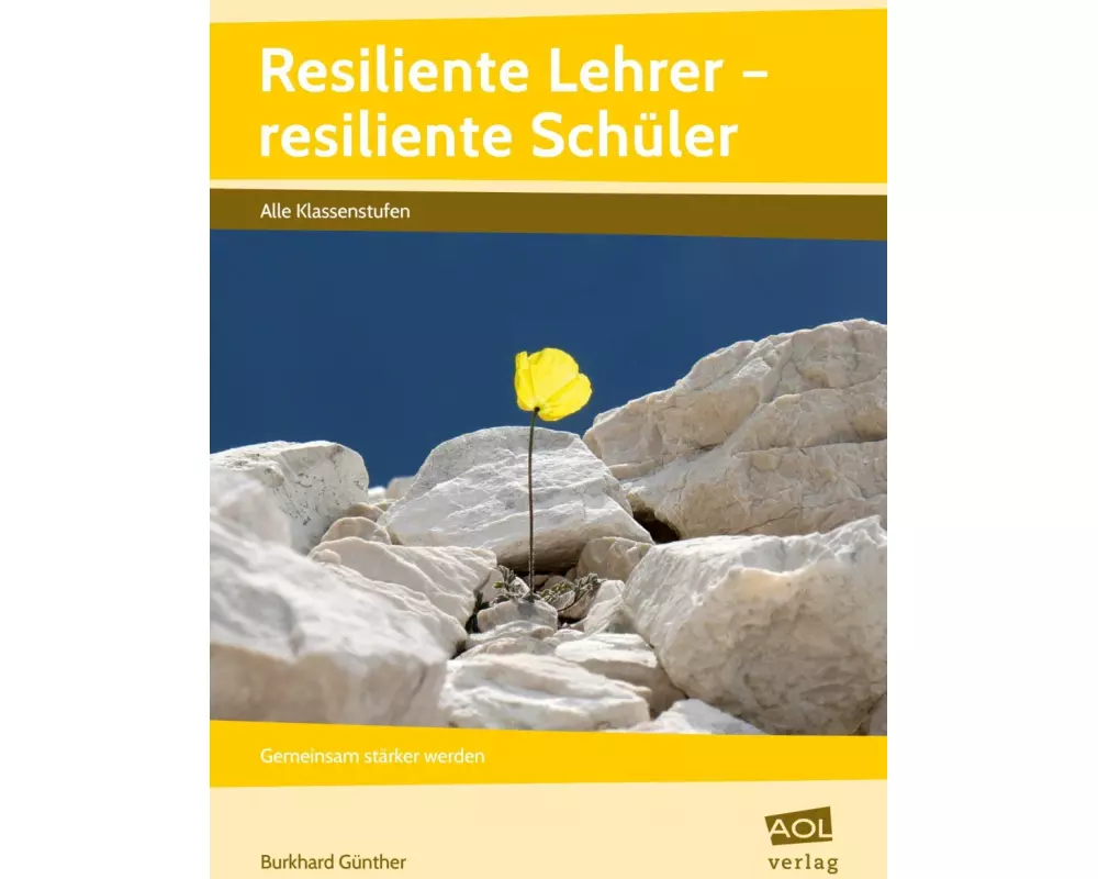 Resiliente Lehrer - resiliente Schüler