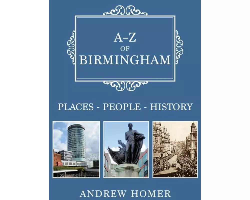 A-Z of Birmingham